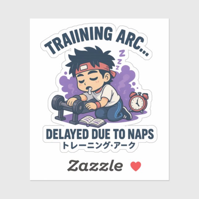 Sticker Arc d'entraînement… retardé à cause des siestes. (Feuille)