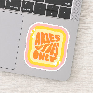 Sticker Aries Vibes Only Fille Horoscope Esthétique