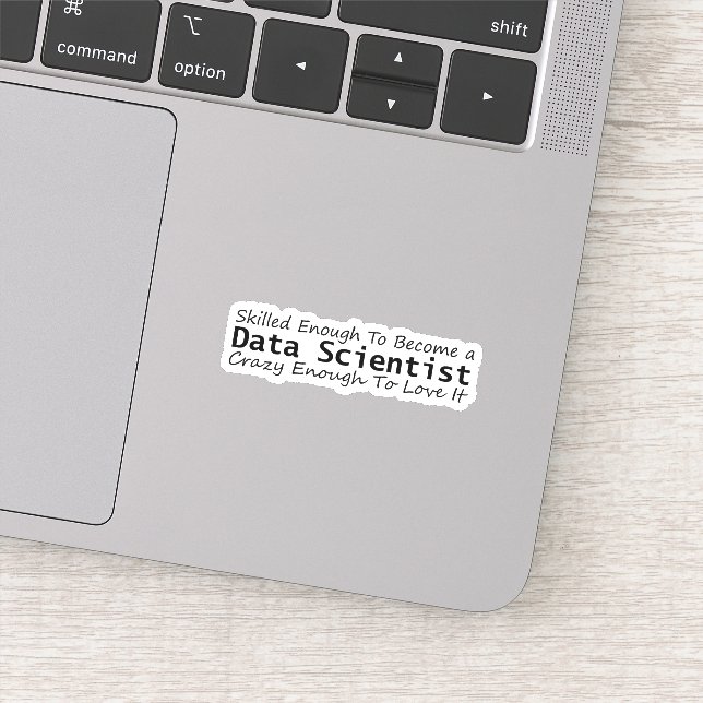 Sticker Assez compétent pour devenir un scientifique de do (Détail)