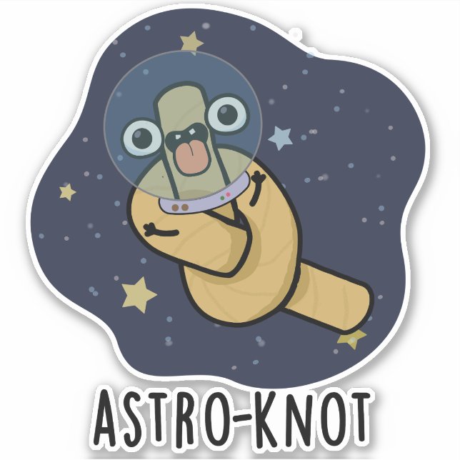 Sticker Astro-knot Funny Astronaut Pun  (Devant)