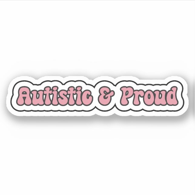 Sticker Autiste et fière Neurodiversité rose (Devant)