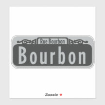 Sticker aux signes Bourbon Street (Rue Bourbon)