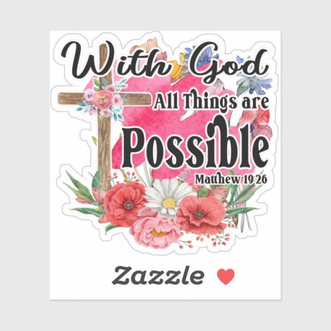 Sticker Avec Dieu Toutes Les Choses Sont Possibles Bible C (Feuille)