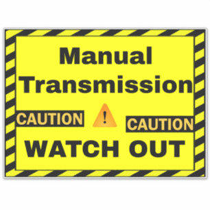 Sticker Avertissement Conducteur de transmission manuelle 