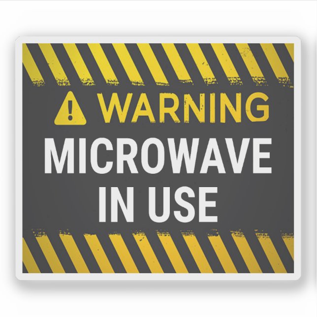 Sticker Avertissement Micro-ondes en cours d'utilisation (Devant)