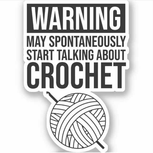 Sticker Avertissement - Peut commencer à parler de crochet (Devant)