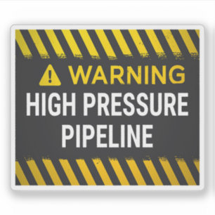 Sticker Avertissement Pipeline Haute Pression