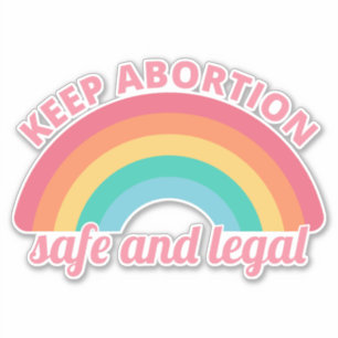 Sticker Avortement Pro - Garder L'Avortement Sûr Et Légal 