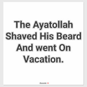 Sticker Ayatollah s'est rasé pour les vacances Hankamer Ar