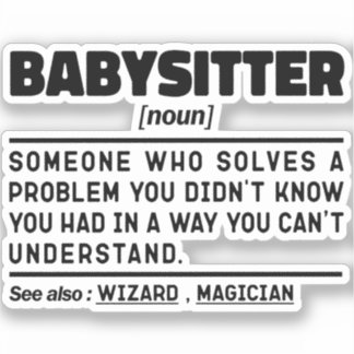 Sticker Babysitter Noun Définition Travailleur de garderie