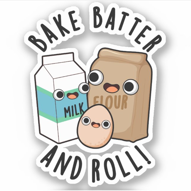 Sticker Bake Batter Et Rouler Funny Baking Pun De Chanson (Devant)