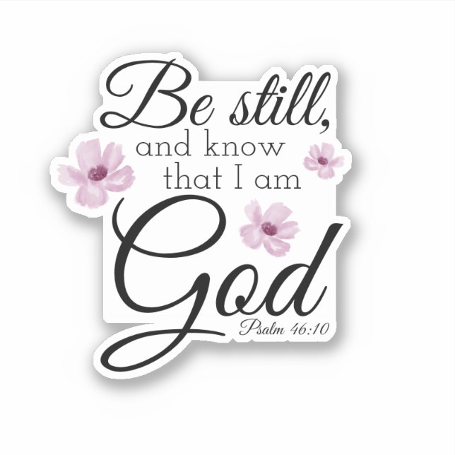 Sticker Be Still Psaum 46:10 Aquarelle Purple Flowers (Devant)