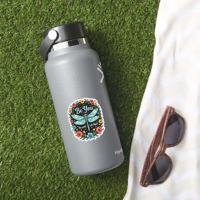 Sticker Be You The World Will Adjust - Dragonfly (1) (HydroFlask Insitu)