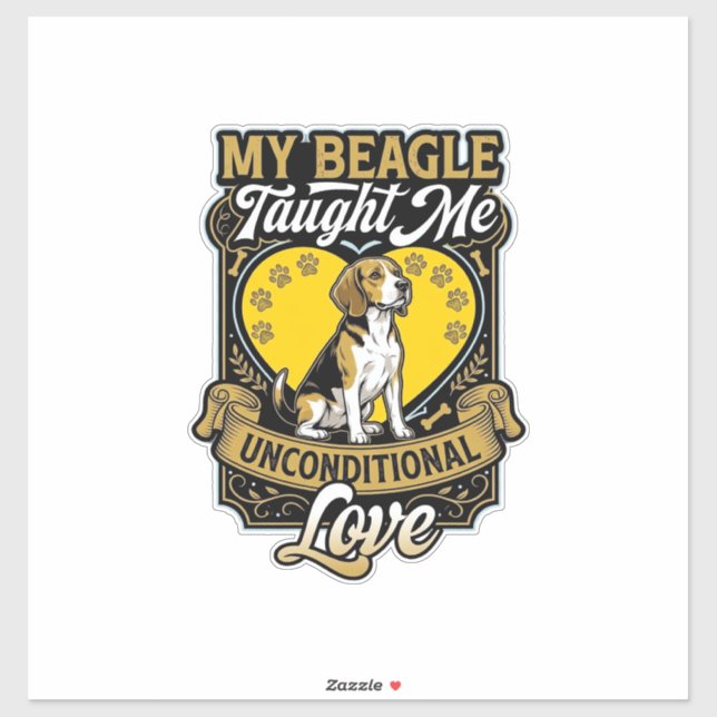 Sticker Beagle m'a appris l'amour inconditionnel Chien Cœu (Feuille)