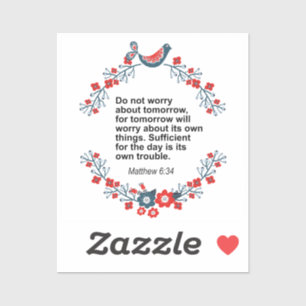 Sticker Beautiful bible verse   Matthew 6:34