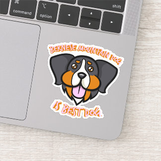 Sticker Bernese Mountain Dog est le meilleur chien