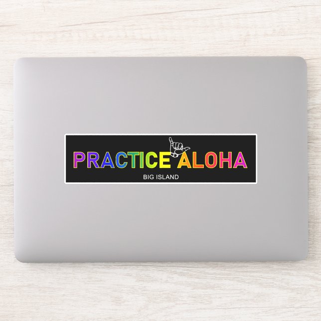 Sticker Big Island - Pratiquer Aloha Shaka (Hang lâche) (Ordinateur)