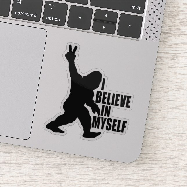 Sticker Bigfoot-Je crois en moi-même (Détail)