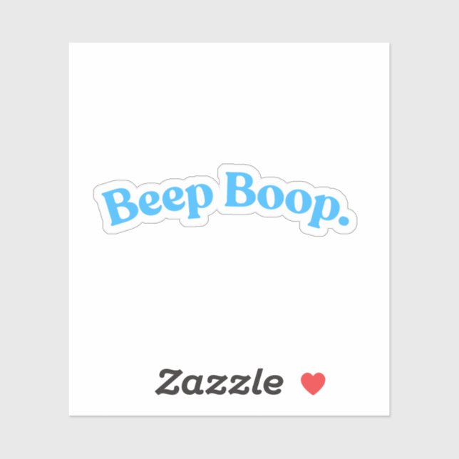 Sticker Bip Bop | Citation drôle bleu Phrase (Feuille)