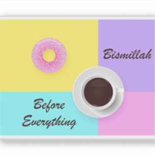 Sticker Bismillah avant tout