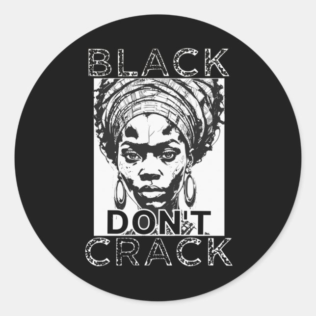 Sticker Black Don't Crack 1 (Devant)