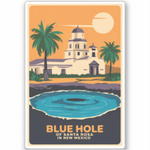 Sticker Blue Hole New Mexico Travel Art Vintage