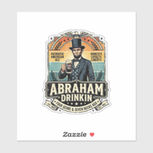 Sticker Boire Abraham Patriotique Rétro Détresse