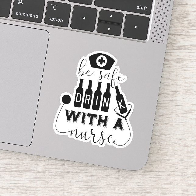 Sticker Boire En Toute Sécurité Avec Une Infirmière (Détail)