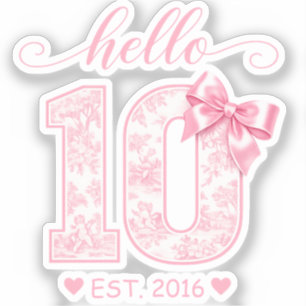 Sticker Bonjour 10 Anniversaire   Rose Bonjour 10 Année pe