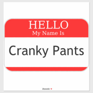 Sticker Bonjour Mon Nom Est Cranky Pants
