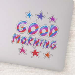 Sticker BONNE MATINÉE Jolie couleur et amusant