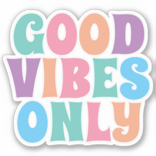 Sticker Bonnes Vibrations Uniquement