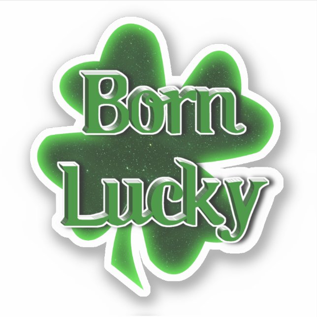 Sticker Born Lucky St. Patrick's Day (Devant)