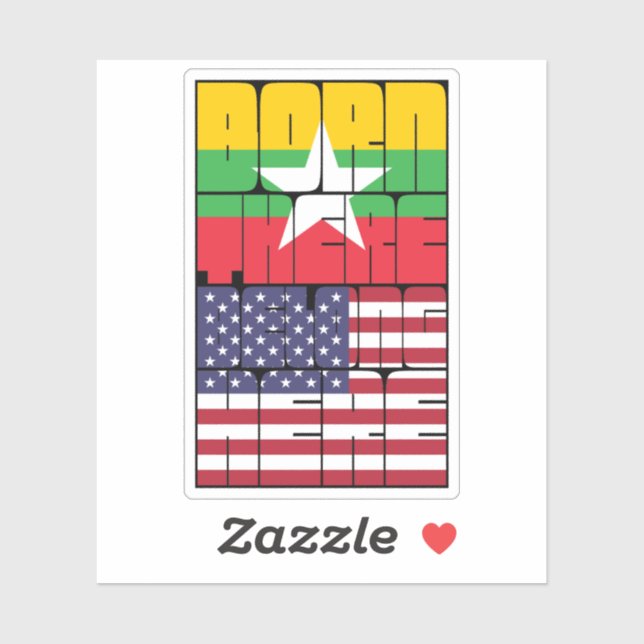 Sticker Born Myanmar Belong American (Feuille)