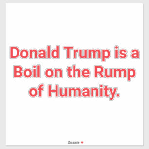 Sticker Bouillonnement Humain Trump Hankamer Artjunkhaus P