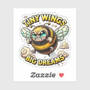 Sticker Bourdonnant vers la grandeur