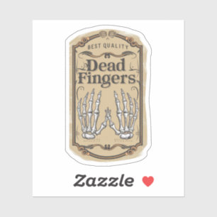 Sticker Bouteille de doigts morts de la meilleure qualité