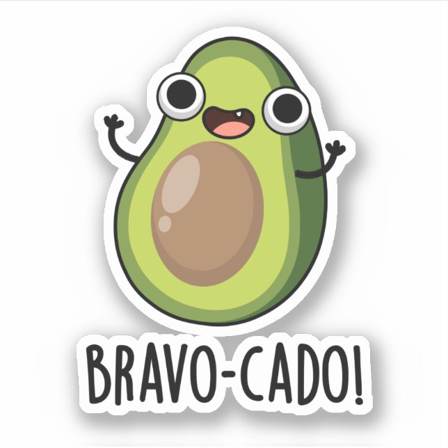Sticker Bravo-cado Funny Avocado Pun (Devant)