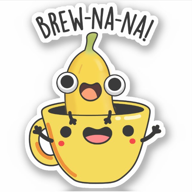 Sticker Brew-nana Funny Banana Pun (Devant)
