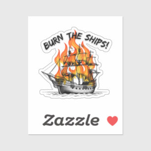 Sticker Brûler Les Navires