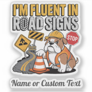 Sticker Bulldog de chantier drôle parlant couramment la si