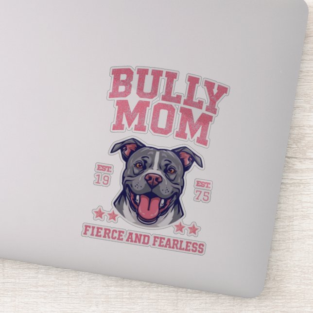 Sticker Bully Mom -Fierce Fearless- Pink Pit Bull Dog Art (Détail)
