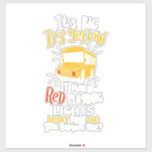 Sticker Bus Scolaire Il Est Grand Et Jaune