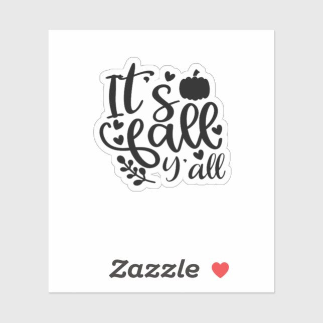 Sticker C’est le design unique de Fall Y’all (Feuille)