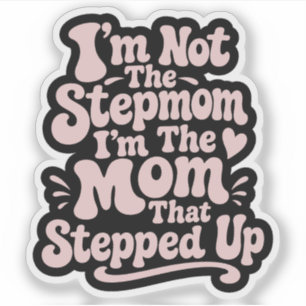 Sticker Cadeau de belle-mère La maman qui a pris les chose