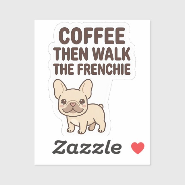 Sticker Café puis promène le Frenchie design amusant (Feuille)