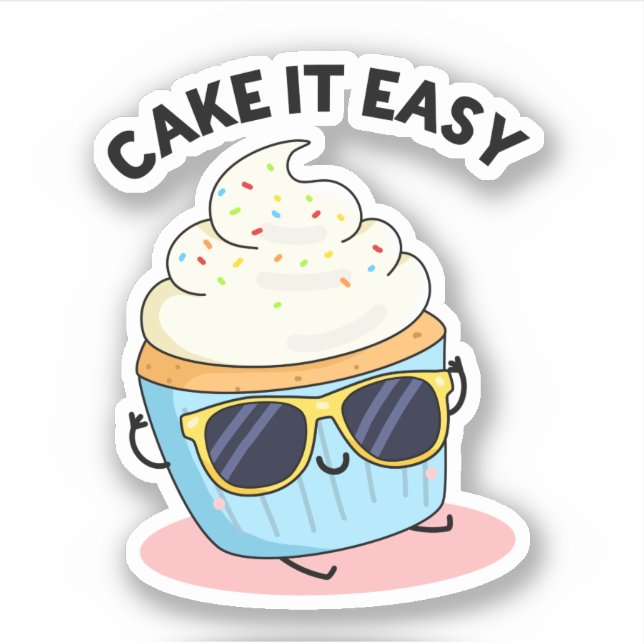 Sticker Cake It Easy Funky Cupcake Pun (Devant)