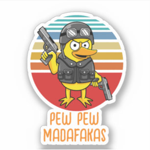 Sticker Canard avec Pistols Fou Vintage, Pew Pew Pew Madaf