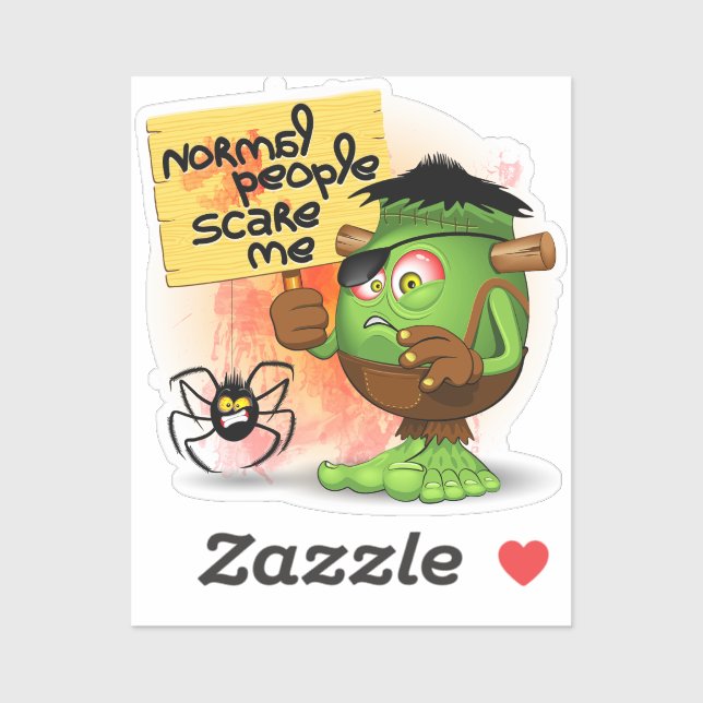 Sticker Caractère Frankenstein de 'Normal People Scare Me' (Feuille)