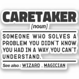 Sticker Caretaker Noun Appréciation Anniversaire présent d